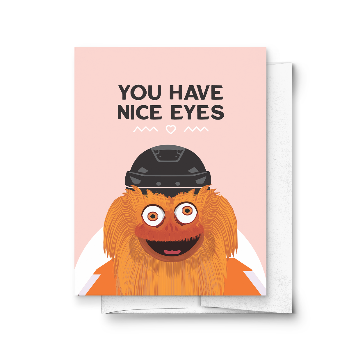 You Have Nice Eyes Gritty Philly Flyers Love Friendship Card
