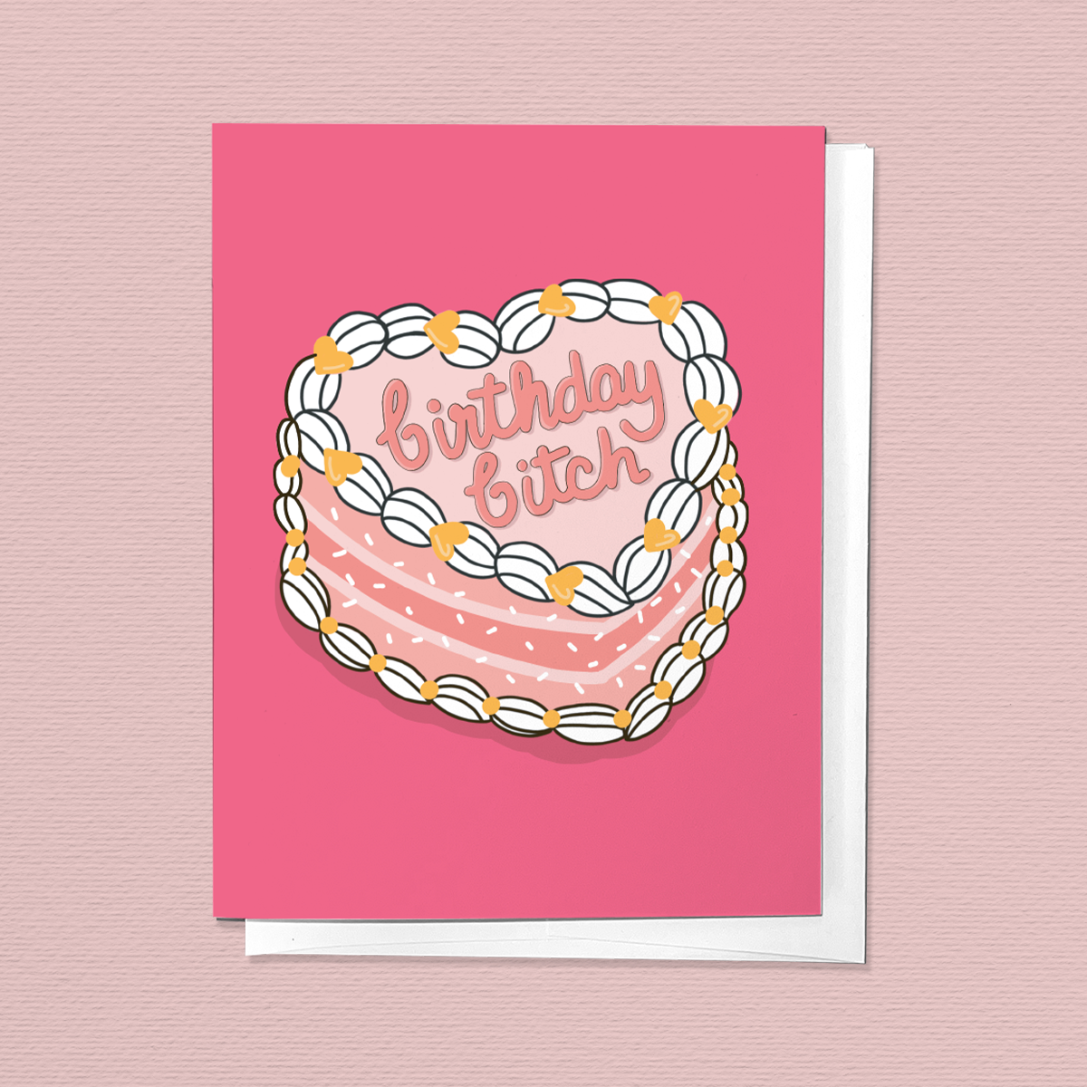 Birthday Bitch Cake with Icing, Funny Trendy Greeting Card