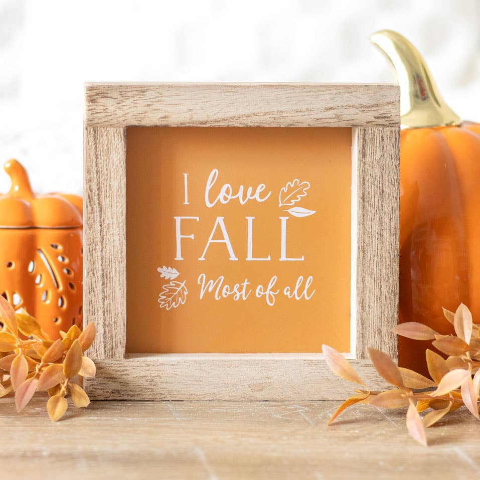 Orange I Love Fall Most of All Wooden Autumn Frame Sign