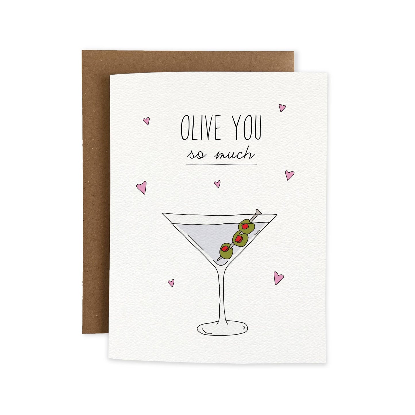 Olive You Martini Card