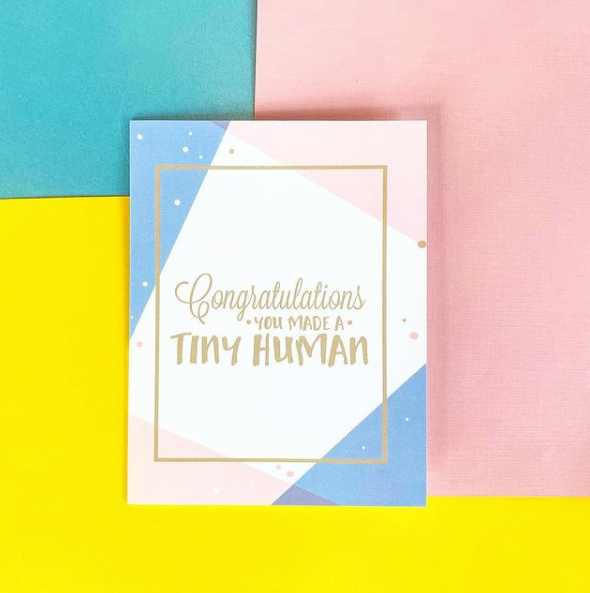 Congratulations You Made A Tiny Human Newborn Greeting Card