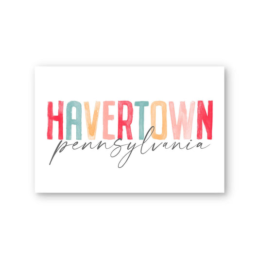 4x6 Studio Sign Horizontal-Watercolor City Havertown Pennsylvania