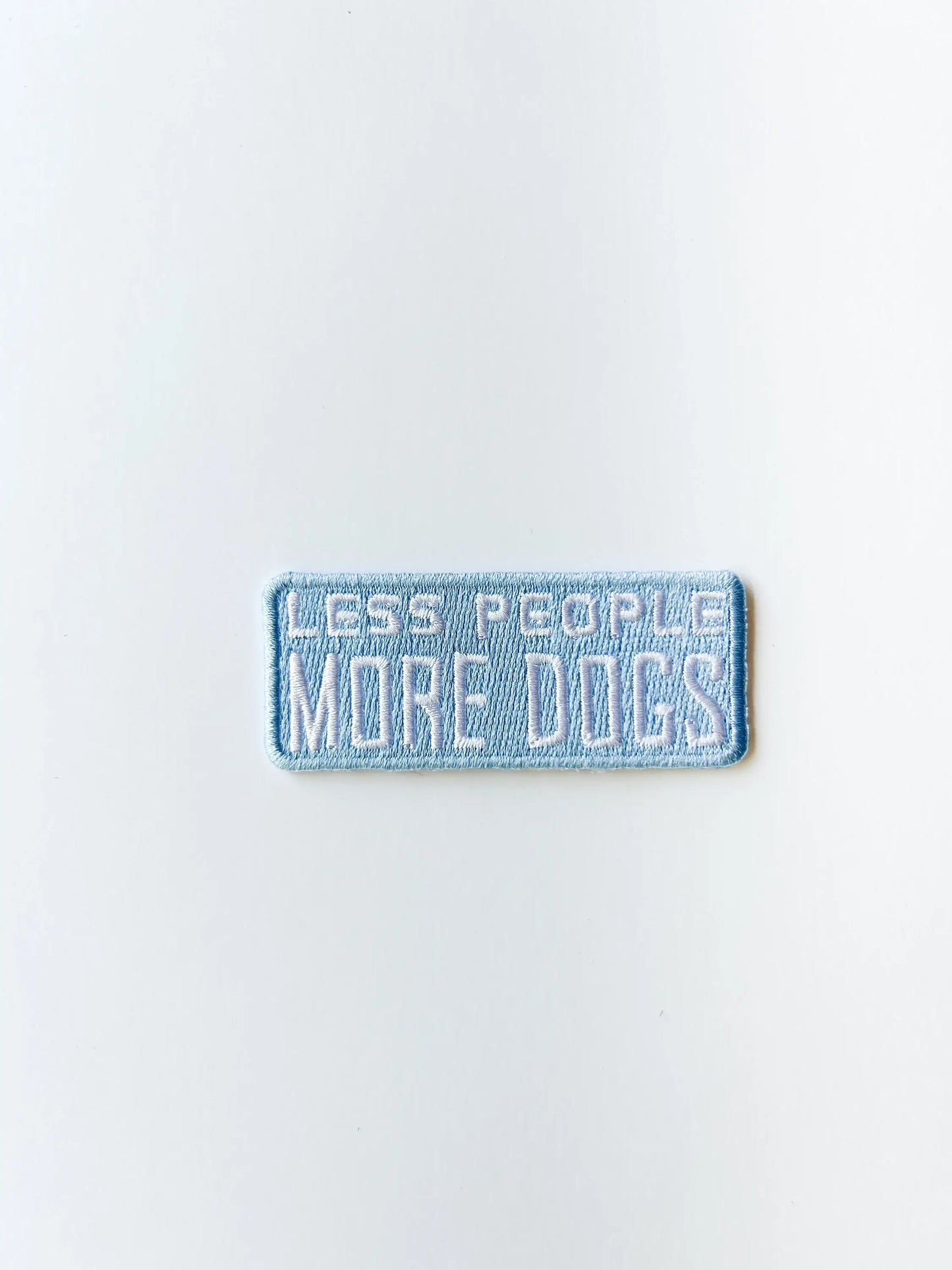 Less People More Dogs Light Blue Embroidered Iron On Patch