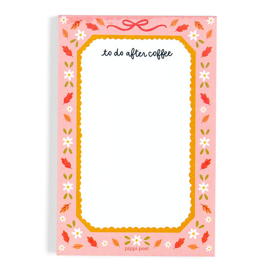 To Do After Coffee 4x6 Notepad