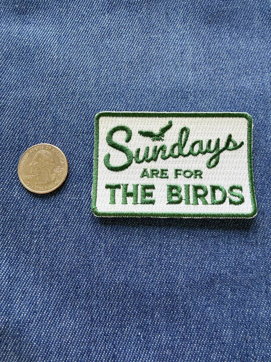 Sundays Are For The Birds Football Patch - Lrg